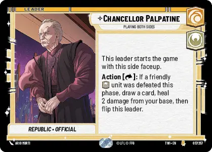 Star Wars: Unlimited Twilight of the Republic TWI 017/257 Chancellor Palpatine