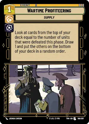 Star Wars: Unlimited Twilight of the Republic TWI 188/257 Wartime Profiteering Foil