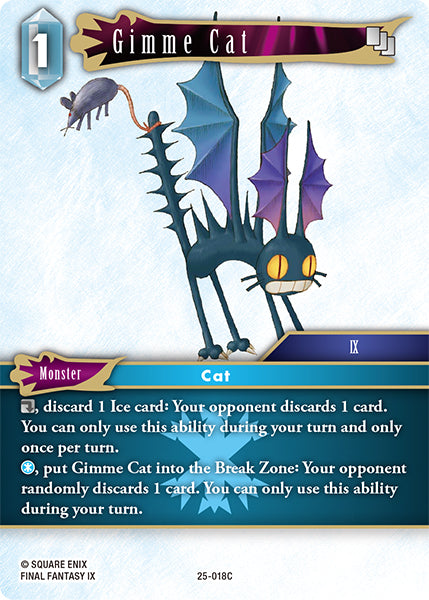 Final Fantasy TCG - Opus XXV - 25-018 Gimme Cat