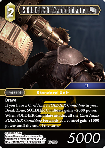 Final Fantasy TCG - Opus XXV - 25-063 SOLDIER Candidate