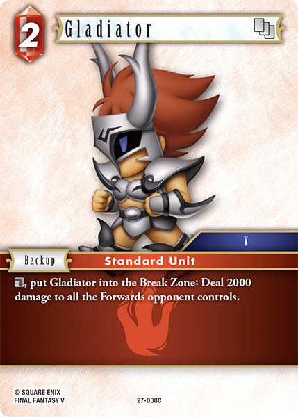 Final Fantasy TCG - Opus XXV - 27-008 Gladiator