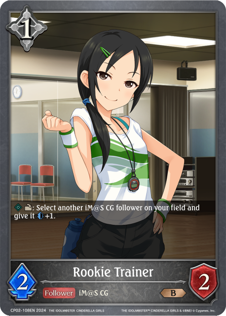 THE IDOLM@STER CINDERELLA GIRLS CP02-108 Rookie Trainer