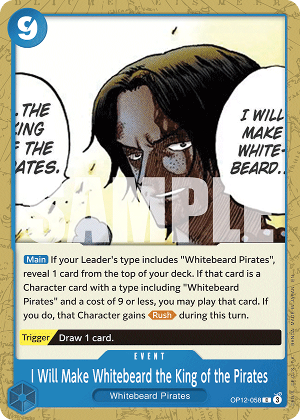 OP12-058 | C | EVENT I Will Make Whitebeard the King of the Pirates