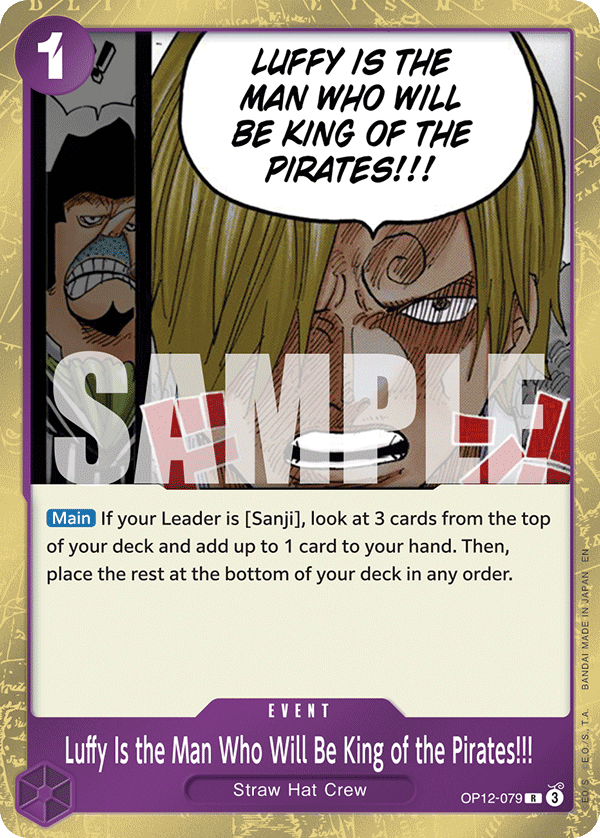 OP12-079 | R | EVENT Luffy Is the Man Who Will Be King of the Pirates!!!