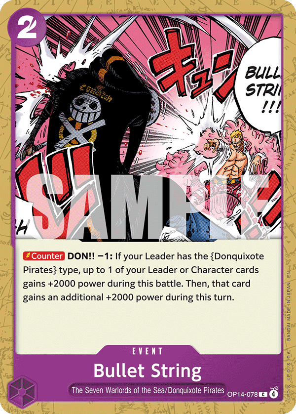 OP14-078 | C | EVENT Bullet String