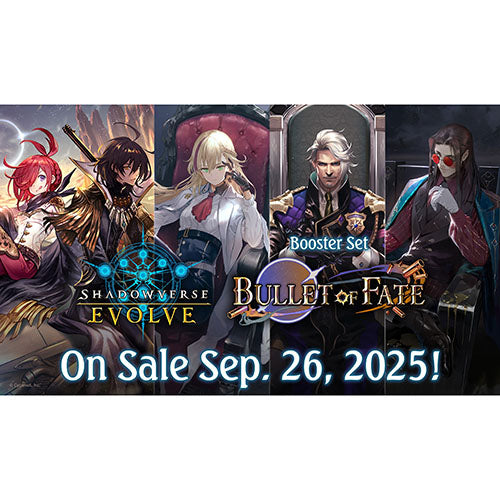 Shadowverse: Evolve - Bullet of Fate - Booster Set 11