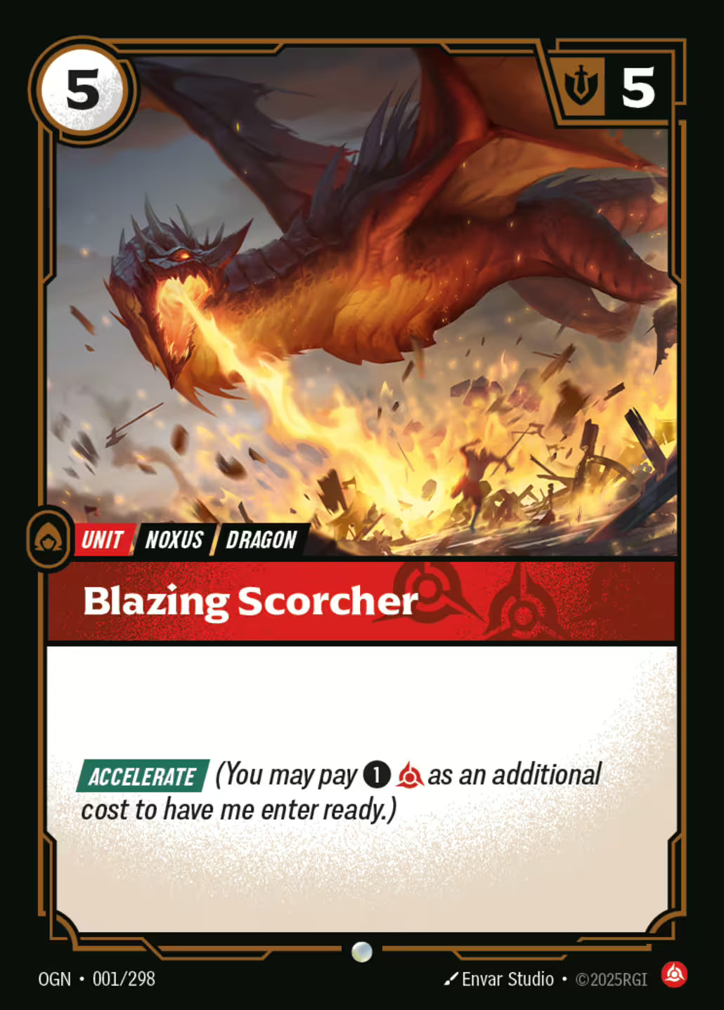 Riftbound: League of Legends TCG Origins 001/289 Blazing Scorcher