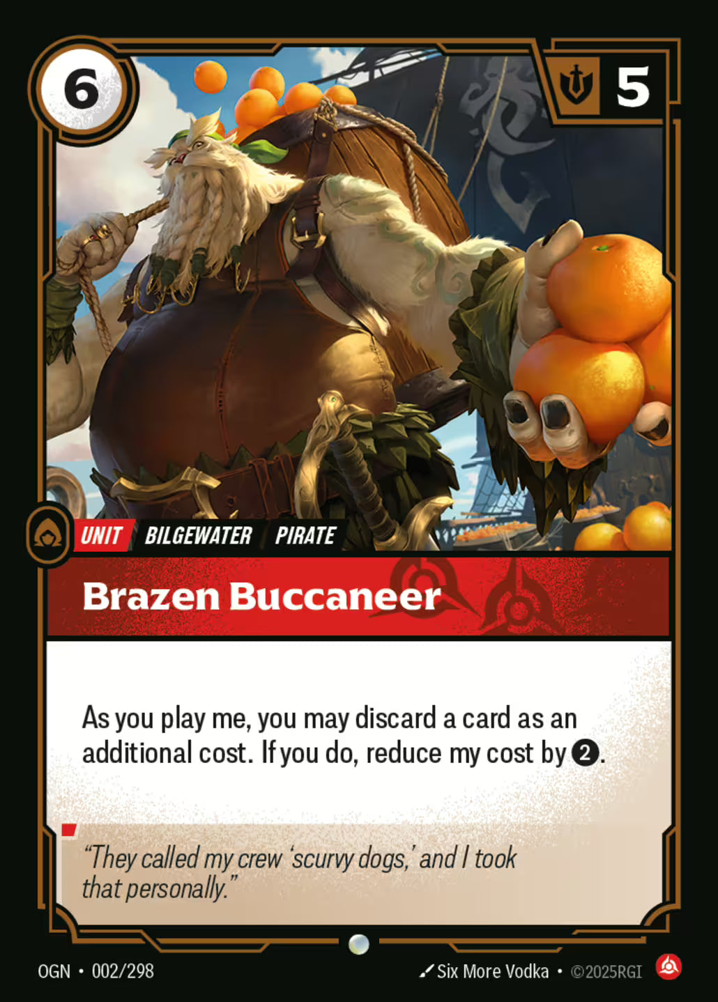 Riftbound: League of Legends TCG Origins 002/289 Brazen Buccaneer