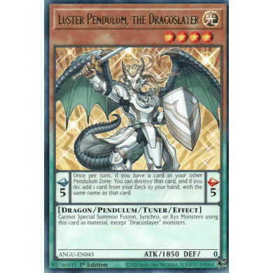 Ancient Guardians ANGU-EN045 Luster Pendulum The Dracoslayer