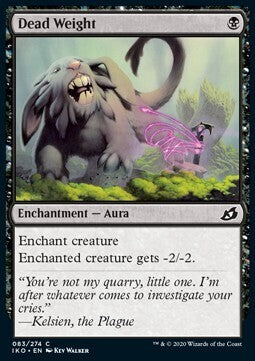 MTG IKORA : LAIR OF BEHEMOTHS - 083/274 Dead Weight
