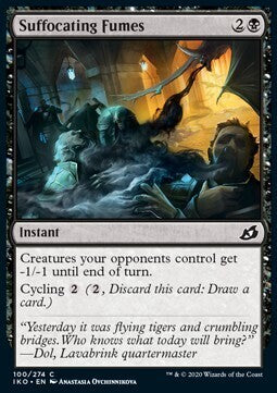 MTG IKORA : LAIR OF BEHEMOTHS - 100/274 Suffocating Fumes
