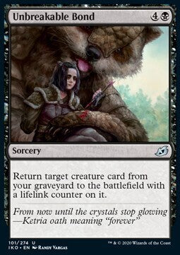 MTG IKORA : LAIR OF BEHEMOTHS - 101/274 Unbreakable Bond