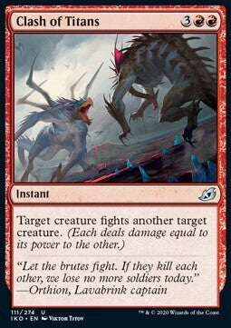MTG IKORA : LAIR OF BEHEMOTHS - 111/274 Clash Of Titans