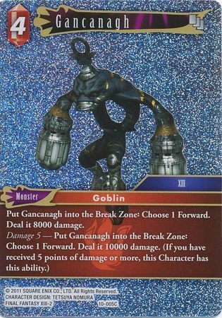 Final Fantasy Opus X 10-005 Gancanagh Foil