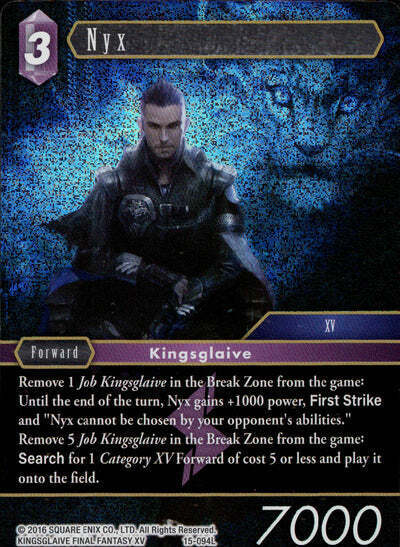 Final Fantasy Opus XV - 15-094 Nyx Foil