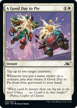 MTG Unfinity 012/244 A Good Day to Pie
