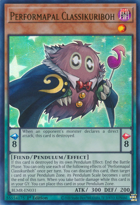 Battles of Legend: Monstrous Revenge BLMR-EN031 Performapal Classikuriboh