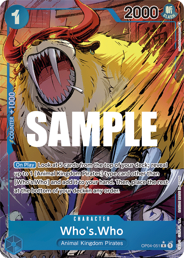 OP04-051 | R | CHARACTER Who's.Who (Parallel)