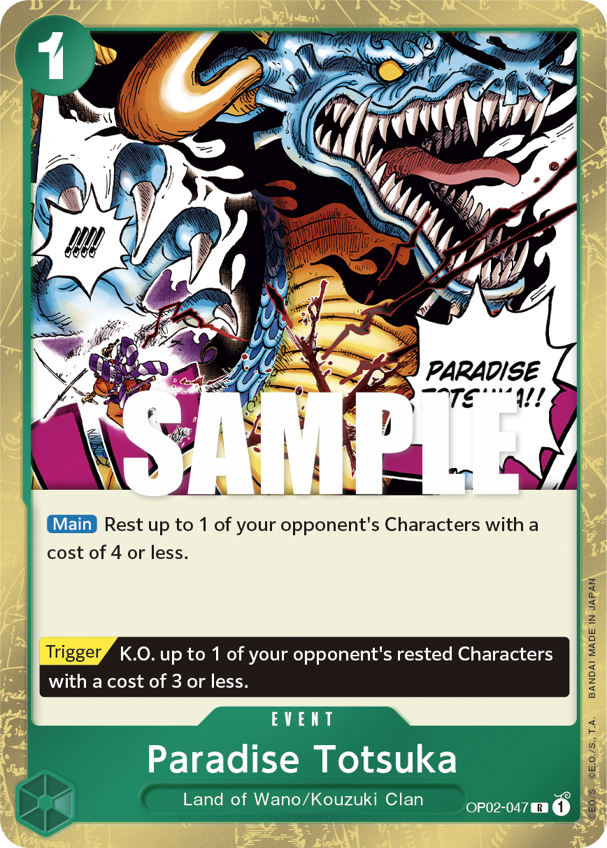 OP02-047 | R | EVENT Paradise Totsuka