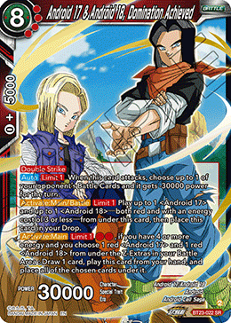 Perfect Combination BT23-022 Android 17 & Android 18, Domination Achieved