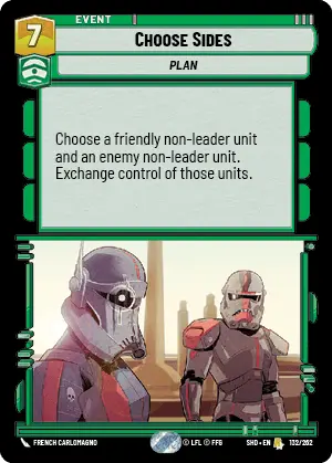 Star Wars: Unlimited Shadows of the Galaxy 132/262 Choose Sides