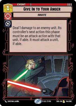 Star Wars: Unlimited Shadows of the Galaxy 144/262 Give In to Your Anger