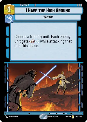 Star Wars: Unlimited Twilight of the Republic TWI 072/257 I Have the High Ground