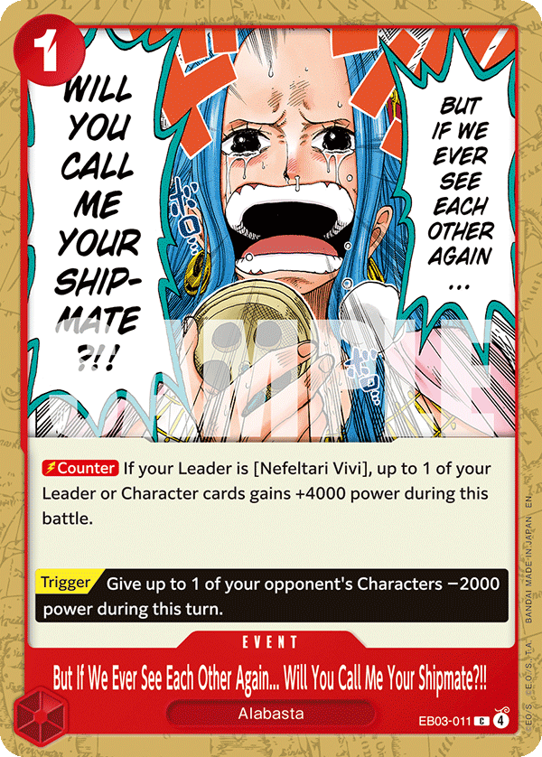 EB03-011 | C | EVENT But If We Ever See Each Other Again... Will You Call Me Your Shipmate?!!