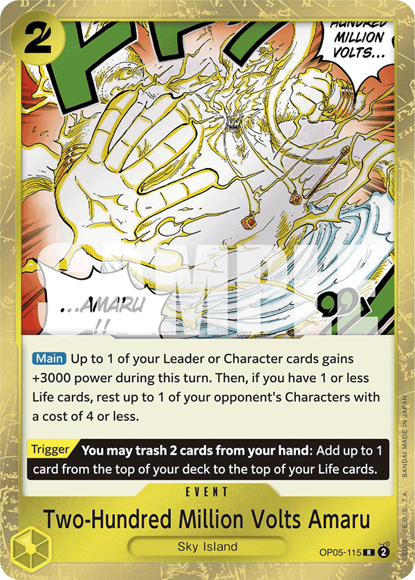 OP05-115 | R | EVENT Two-Hundred Million Volts Amaru