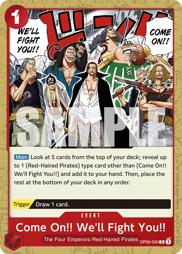 OP09-020 EVENT Come On!! We'll Fight You!! ST23