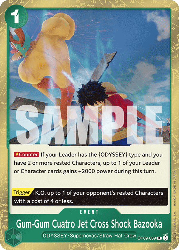 OP09-039 | R | EVENT Gum-Gum Cuatro Jet Cross Shock Bazooka