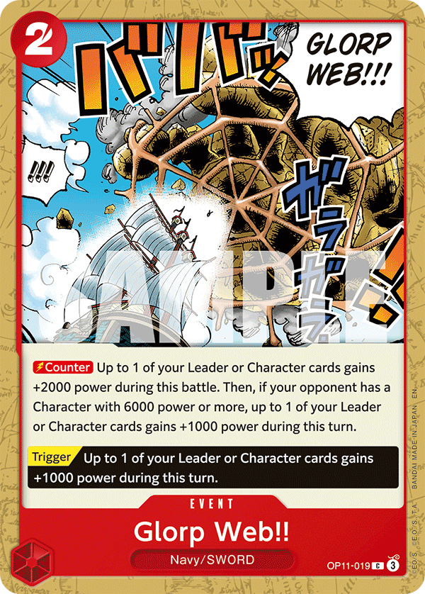 OP11-019 | C | EVENT Glorp Web!!