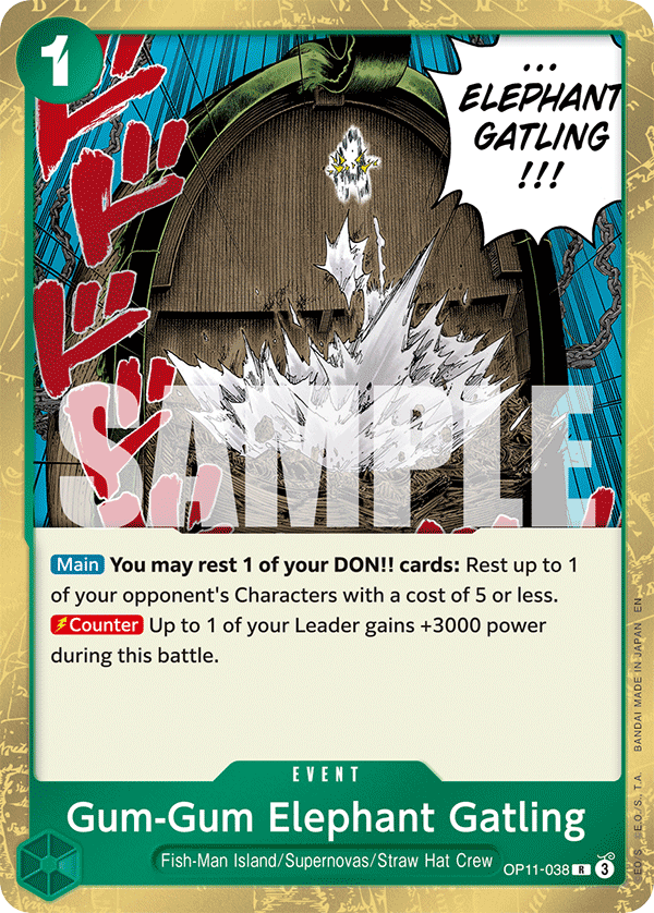 OP11-038 | R | EVENT Gum-Gum Elephant Gatling