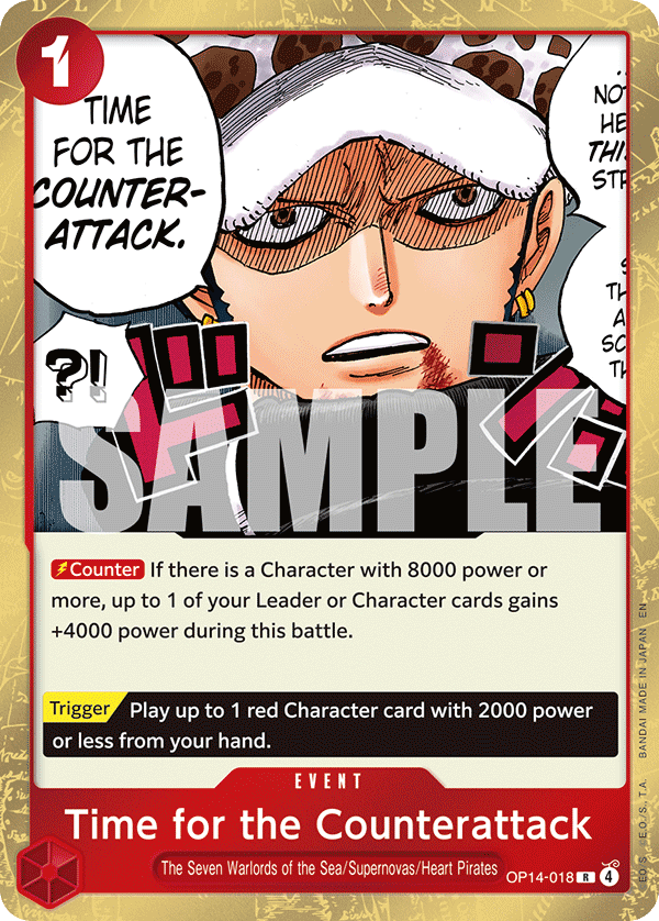 OP14-018 | R | EVENT Time for the Counterattack
