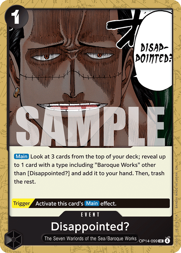 OP14-099 | UC | EVENT Disappointed?