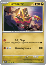Scarlet & Violet Surging Sparks 137/191 Turtonator Reverse Holo