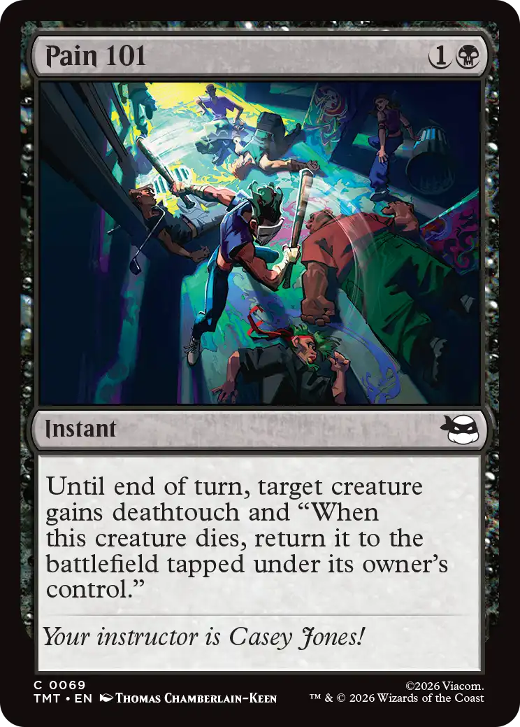 MTG Teenage Mutant Ninja Turtles 0069 Pain 101