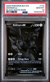 2025 POKEMON BLK EN-BLACK BOLT #172 ZEKROM ex BLACK WHITE RARE PSA 10