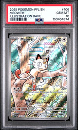 2025 POKEMON PFL EN-PHANTASMAL FLAMES #106 MEOWTH ILLUSTRATION RARE PSA 10