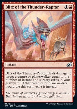 MTG IKORA : LAIR OF BEHEMOTHS - 109/274 Blitz Of The Thunder-Raptor