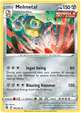SWSH Fusion Strike 189-264 Melmetal