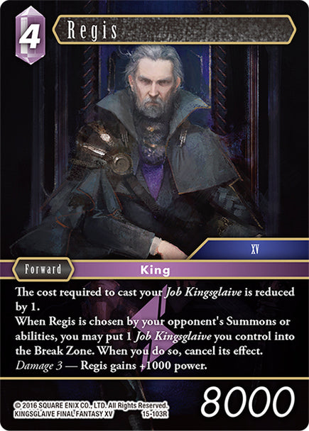 Final Fantasy Opus XV - 15-103 Regis Foil