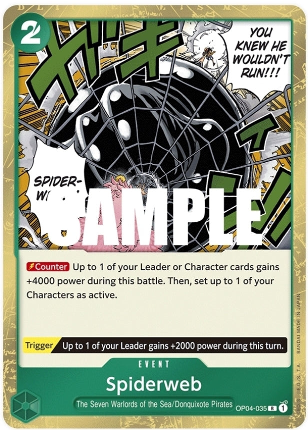 OP04-035 | R | EVENT Spiderweb