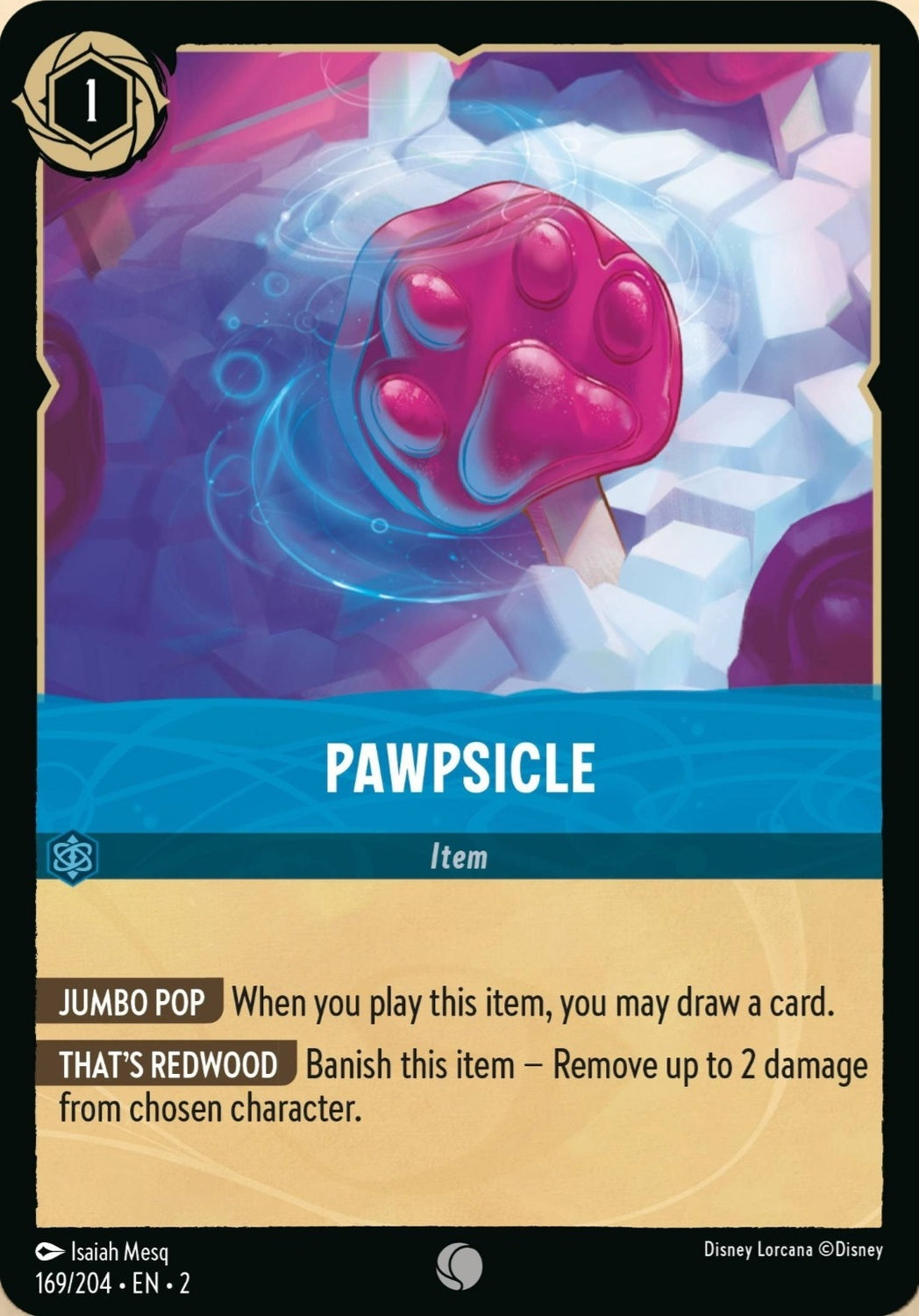 Disney Lorcana Rise Of The Floodborn 169/204 PAWPSICLE